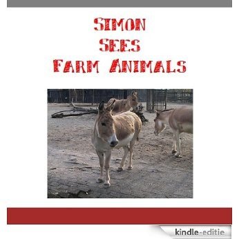 Simon Sees Farm Animals (Personalized Book with the name Simon) (English Edition) [Kindle-editie]