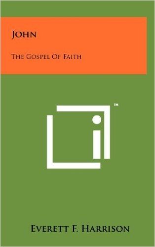 John: The Gospel of Faith