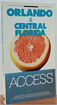 Orlando and Central Florida (Access Guides)