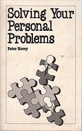 Solving Your Personal Problems (Overcoming common problems)