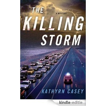 The Killing Storm (Sarah Armstrong) [Kindle-editie]