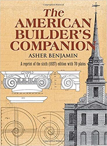 The American Builder's Companion (Dover Architecture)