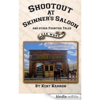 Shootout at Skinner's Saloon (English Edition) [Kindle-editie]
