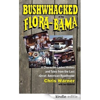 Bushwhacked at the Flora-Bama (English Edition) [Kindle-editie]