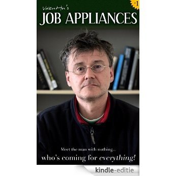 Valentin's JOB APPLIANCES: A Laugh Out Loud Comedy! (humourous & funny books) (English Edition) [Kindle-editie] beoordelingen