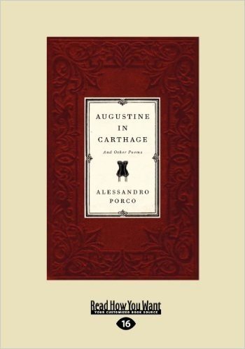 Augustine in Carthage and Other Poems (Large Print 16pt)