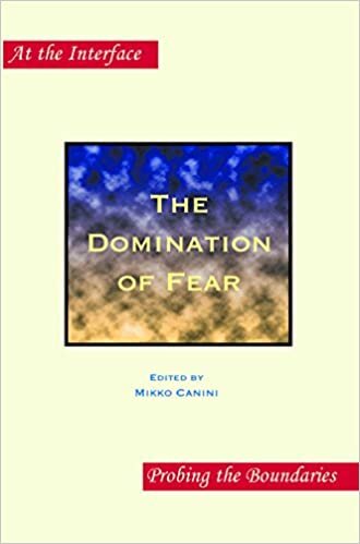 indir The Domination of Fear. (At the Interface/Probing the Boundaries, Band 70)