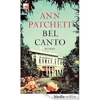 Bel Canto (German Edition) [Kindle-editie]