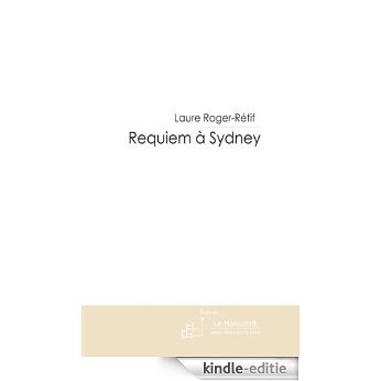 Requiem à Sydney (FICTION) [Kindle-editie]
