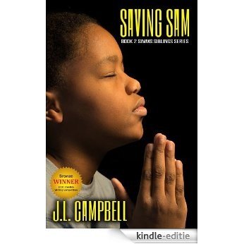 Saving Sam (Simms Siblings Series Book 2) (English Edition) [Kindle-editie]