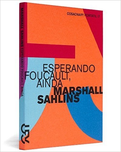 Esperando Foucault, Ainda - Coleção Portátil 17