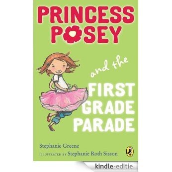 Princess Posey and the First Grade Parade: Book 1 (Princess Posey, First Grader) [Kindle-editie] beoordelingen