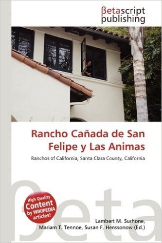 Rancho Canada de San Felipe y Las Animas
