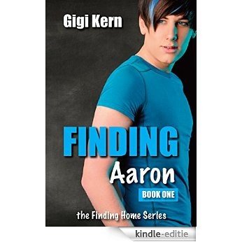 Finding Aaron (Finding Home Book 1) (English Edition) [Kindle-editie]