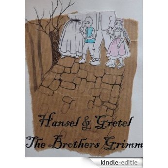 Hansel & Gretel (English Edition) [Kindle-editie]