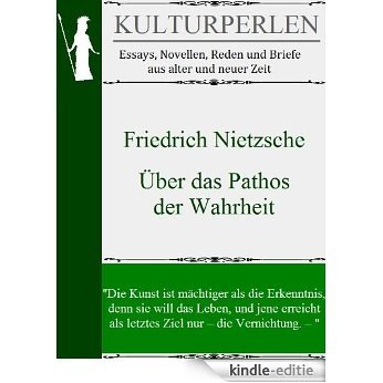 Über das Pathos der Wahrheit (German Edition) [Kindle-editie] beoordelingen