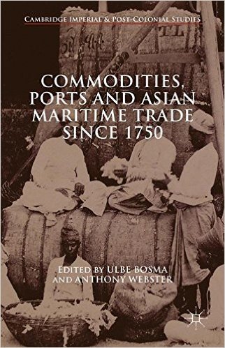 Commodities, Ports and Asian Maritime Trade Since 1750 baixar