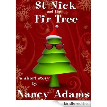Saint Nick and the Fir Tree (English Edition) [Kindle-editie]