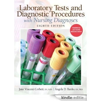 Laboratory Tests and Diagnostic Procedures with Nursing Diagnoses (Laboratory & Diagnostic Tests with Nursing Diagnoses (Corbet) [Print Replica] [Kindle-editie] beoordelingen