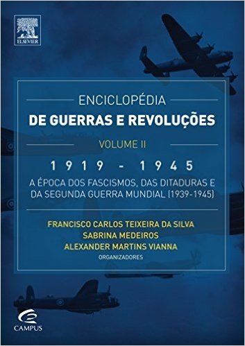 Enciclopédia de Guerras e Revoluções - Volume II
