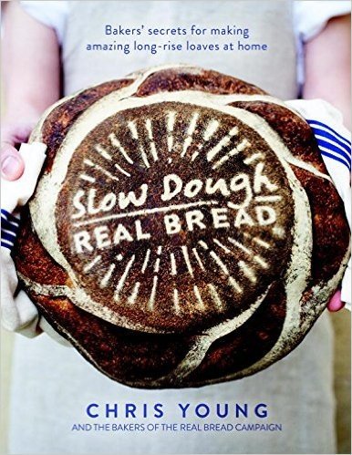 Slow Dough: Real Bread: Bakers' Secrets for Making Amazing Long-Rise Loaves at Home