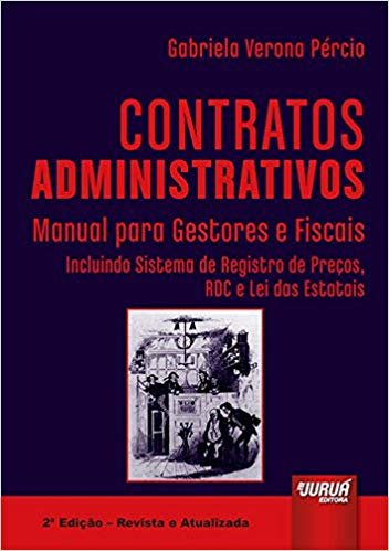 Contratos Administrativos. Manual Para Gestores e Fiscais