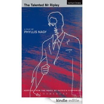 The Talented Mr Ripley: Play (Screen and Cinema) [Kindle-editie]