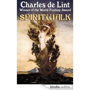 Spiritwalk (English Edition) [Kindle-editie]