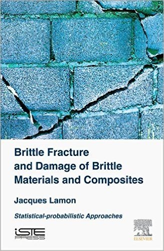 Brittle Fracture and Damage for Brittle Materials and Composites: Statistical-Probabilistic Approaches