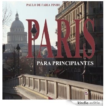 Paris para principiantes [Kindle-editie]