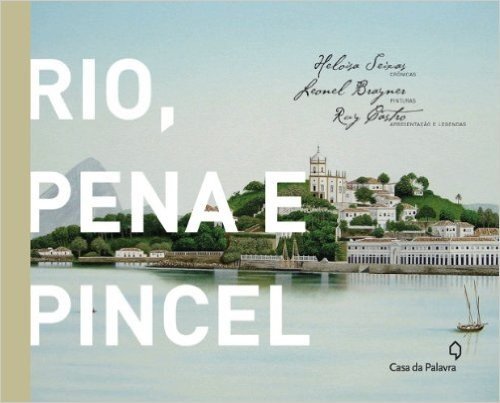 Rio, Pena E Pincel
