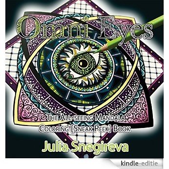 Omni Eyes: The All-seeing Mandala Coloring [Sneak Peek] Book (English Edition) [Kindle-editie]