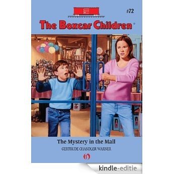 The Mystery in the Mall (The Boxcar Children Mysteries) [Kindle-editie]