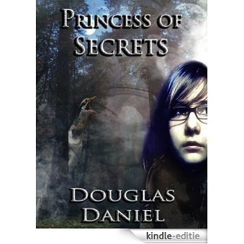 Princess of Secrets (Divine Lotus Book 2) (English Edition) [Kindle-editie]