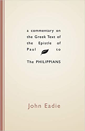 indir A Commentary on the Greek Text of the Epistle of Paul to the Philippians