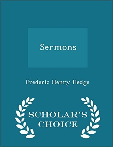 Sermons - Scholar's Choice Edition
