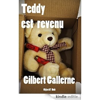 Teddy est revenu (Thriller / Polar) (French Edition) [Kindle-editie]