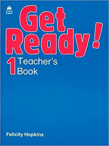 Hopkins, F: Get Ready!: 1: Teacher's Book: Teacher's Book Level 1