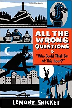 "Who Could That Be at This Hour?": Also Published as All the Wrong Questions: Question 1