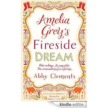 Amelia Grey's Fireside Dream (English Edition) [Kindle-editie]