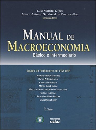 Manual de Macroeconomia. Básico e Intermediário