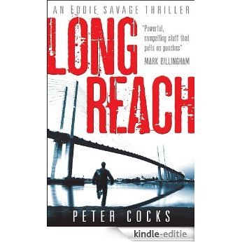 Long Reach (Eddie Savage Thriller) [Kindle-editie]