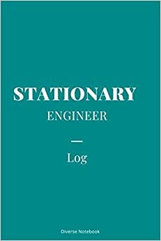 indir Stationary Engineer Log: Superb Notebook Journal For Stationary Engineers