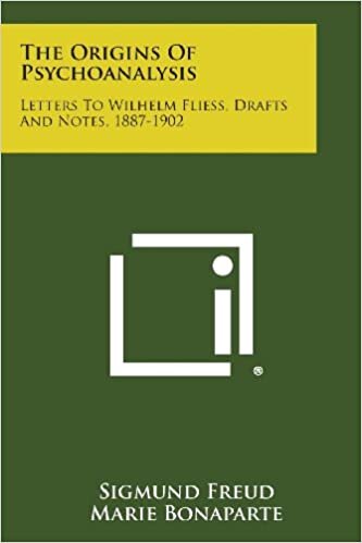 indir The Origins of Psychoanalysis: Letters to Wilhelm Fliess, Drafts and Notes, 1887-1902