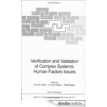 Verification and Validation of Complex Systems: Human Factors Issues (Nato ASI Subseries F:) [Kindle-editie]