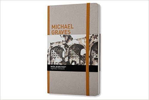 Moleskine Michael Graves Inspiration and Process in Architecture
