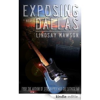 Exposing Dallas (English Edition) [Kindle-editie]
