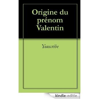 Origine du prénom Valentin (Oeuvres courtes) [Kindle-editie] beoordelingen
