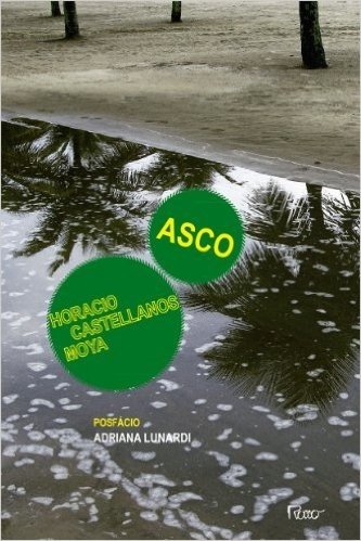 Asco - Volume 2. Coleção Otra Língua