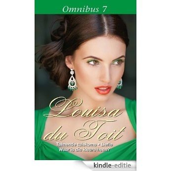 Louisa du Toit Omnibus 7 (Louisa du Toit-omnibus) [Kindle-editie]